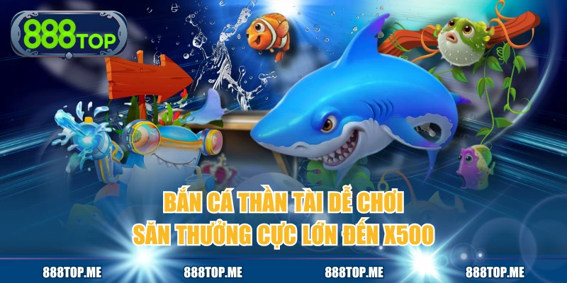 Bắn Cá Thần Tài