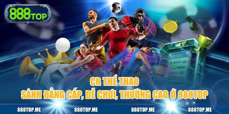 CR Thể Thao