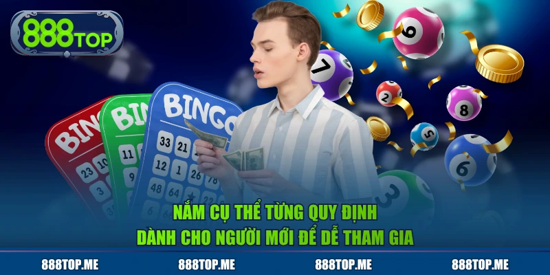 Nắm cụ thể từng quy định dành cho người mới để dễ tham gia
